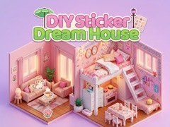 Игри DIY Sticker Dream House 