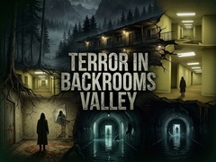Игри Terror in Backrooms Valley