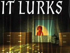 Игри IT LURKS