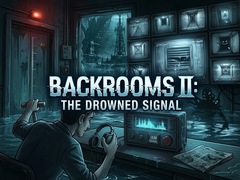 Игри Backrooms II: The Drowned Signal