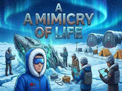 Игри A Mimicry of Life