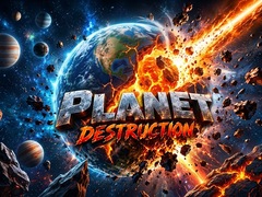 Игри Planet Destruction