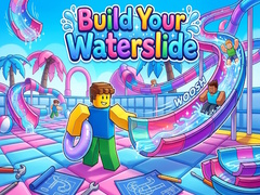 Игри Build Your Waterslide