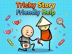 Игри Tricky Story Friendly Help