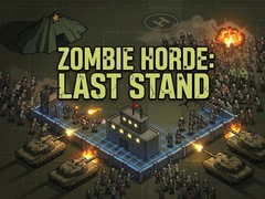 Игри Zombie Horde: Last Stand