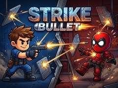 Игри Strike Bullet