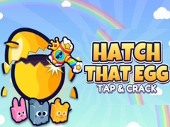 Игри Hatch That Egg Tap & Crack