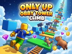 Игри Only Up Obby: Tower Climb
