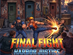 Игри Final Fight: Harbor Justice
