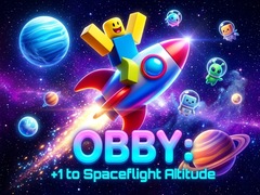Игри Obby: +1 to spaceflight altitude