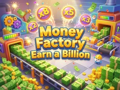 Игри Money Factory - Earn a Billion