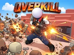 Игри Overkill