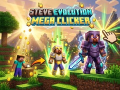 Игри Steve Evolution Mega Clicker