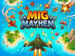 Игри Mig Mayhem