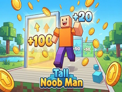 Игри Tall Noob Man