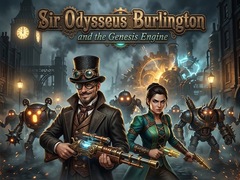 Игри Sir Odysseus Burlington and the Genesis Engine