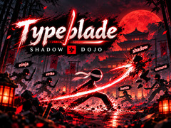 Игри Typeblade: Shadow Dojo