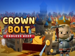 Игри Crown Bolt: Endless Keep