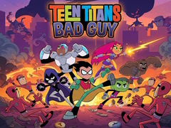 Игри Teen Titans Bad Guy