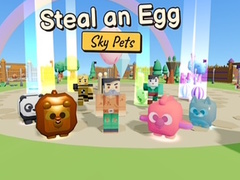 Игри Steal an Egg Sky Pets